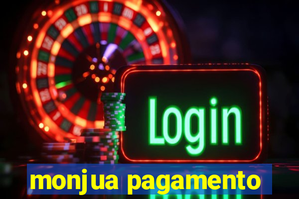 monjua pagamento